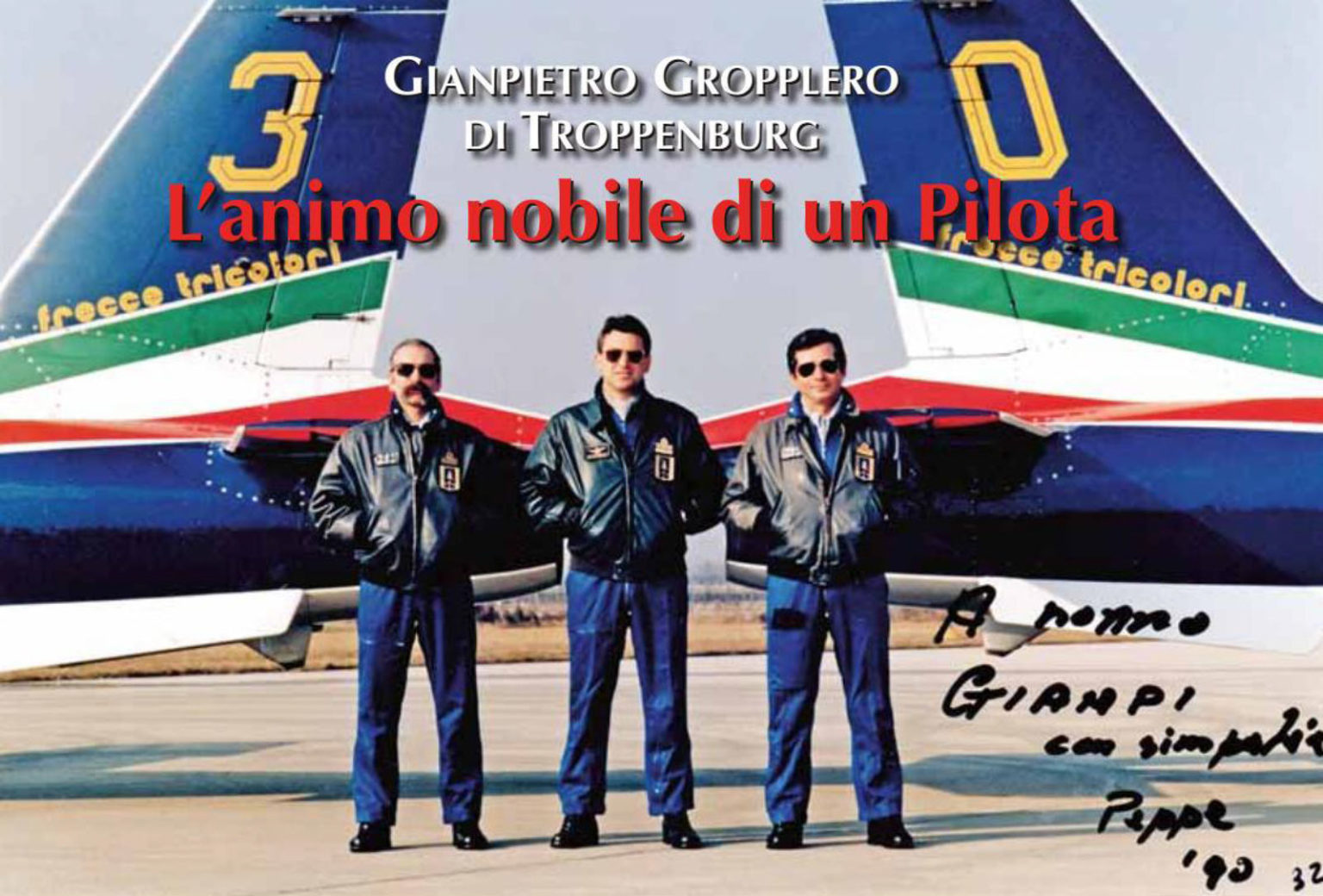 Omaggio A Giampietro Gropplero Di Troppenburg Storia Delle Frecce Omaggio A Giampietro Gropplero Di Troppenburg Storia Delle Frecce